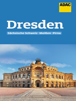 cover image of ADAC Reiseführer Dresden und Sächsische Schweiz